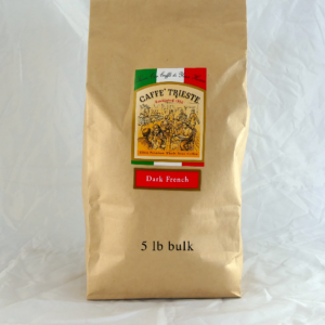 Dark French, 5lb. bulk bag